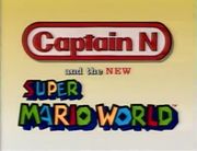 Captain N: The Game Master's title screen, when it aired alongside Super Mario World.